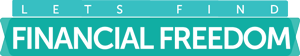 Lets Find Financial Freedom